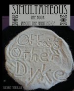 Simultaneous: The Writing of Offa's Other Dyke