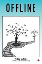 Offline: A Simple Pass Time Reading