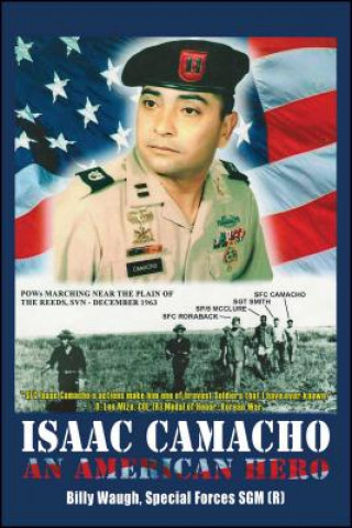 Isaac Camacho: An American Hero
