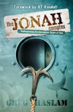 The Jonah Complex: Rediscovering the outrageous grace of God