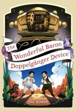 Wonderful Baron Doppelganger Device