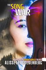 The Song of War: Dybbuk Scrolls Trilogy Book 3