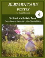 Elementary Poetry Volume 4: Textbook and Activity Book