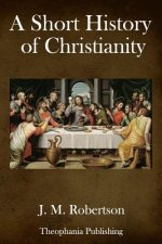 A Short History of Christianity