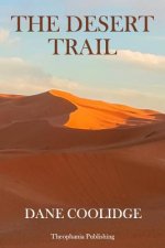 The Desert Trail