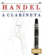Handel Para a Clarineta: 10 Pe