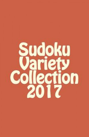 Sudoku Variety Collection 2017