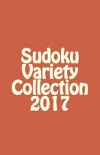 Sudoku Variety Collection 2017