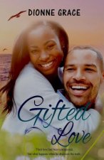 Gifted Love