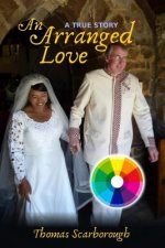 An Arranged Love: Full Colour Photo Edition