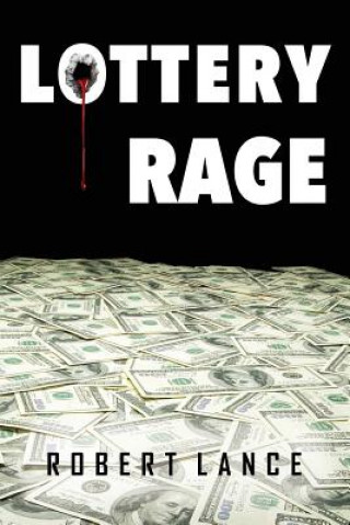 Lottery Rage