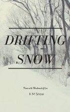 drifting snow: poetry