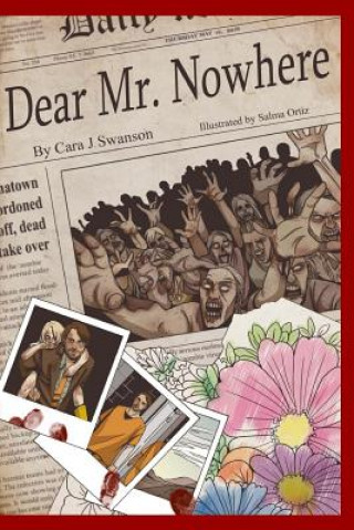 Dear Mr. Nowhere: A Graphic Novel