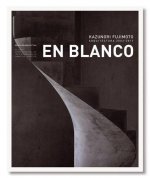 En Blanco: Kazunori Fujimoto