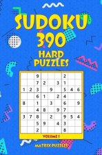 Sudoku: 390 Hard Puzzles