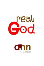 Real God - Ann Elizabeth