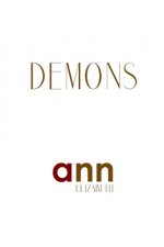 Demons - Ann Elizabeth