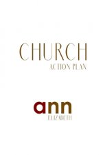 Church Action Plan - Ann Elizabeth