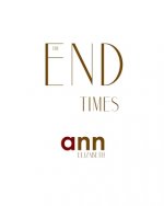 End Times - Ann Elizabeth