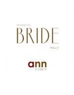 Preparing The Bride Volume 8 - Ann Elizabeth