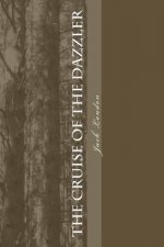 The Cruise of the Dazzler