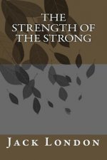 The Strength of the Strong