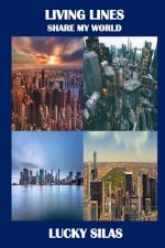Living Lines: Share My World