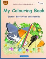 BROCKHAUSEN Colouring Book Vol. 4 - My Colouring Book: Easter: Butterflies and Beetles