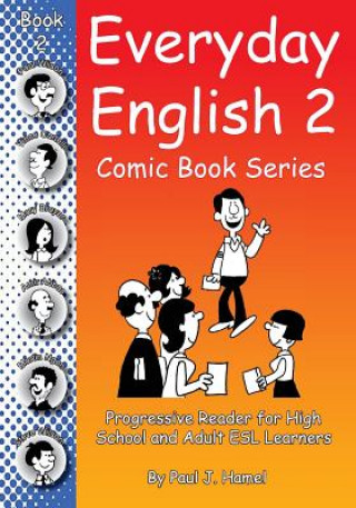 Everyday English Comic Book 2 (Paul J Hamel)(Puha kötésű)