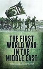 First World War in the Middle East