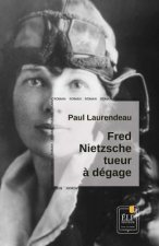 Fred Nietzsche, tueur ? dégage