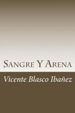 Sangre Y Arena