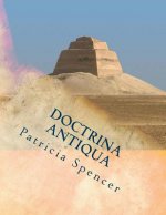 Doctrina Antiqua: The Origin of Things
