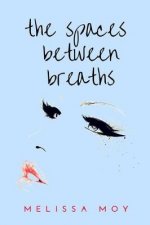 The Spaces Between Breaths