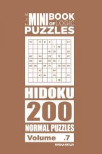 Mini Book of Logic Puzzles - Hidoku 200 Normal (Volume 7)