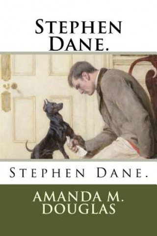 Stephen Dane.