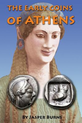 The Early Coins of Athens