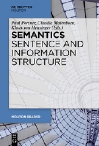 Semantics - Sentence and Information Structure