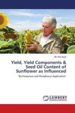 Yield, Yield Components & Seed Oil Content of Sunflower as Influenced
