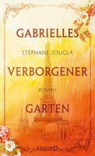 Gabrielles verborgener Garten