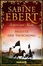 Schwert und Krone - Meister der Täuschung