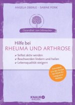 Hilfe bei Rheuma und Arthrose