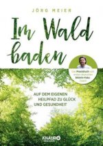 Im Wald baden