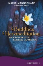 Buddhas Herzmeditation