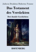 Testament des Verruckten