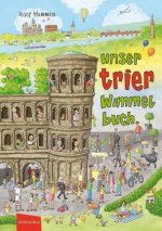 Unser Trier Wimmelbuch
