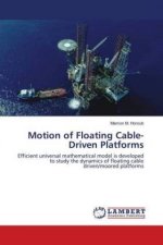 Motion of Floating Cable-Driven Platforms