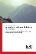 La gestione collettiva delle terre in Sardegna