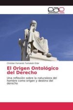 Origen Ontologico del Derecho