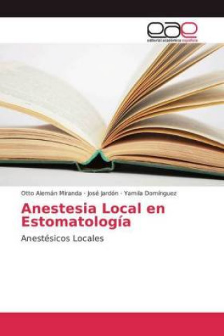 Anestesia Local en Estomatologia